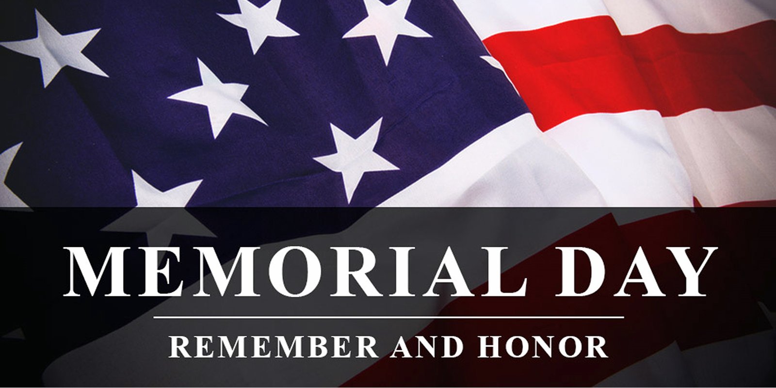 Memorial Day – Remember and Honor Banner A close-up of the American flag with bold white text reading “Memorial Day Weekend – Remember and Honor,” symbolizing national pride and remembrance of U.S. military service members.